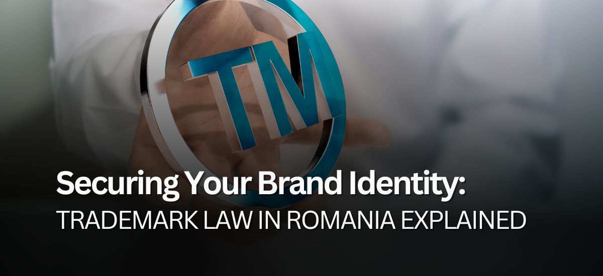 Trademark Registration in Romania